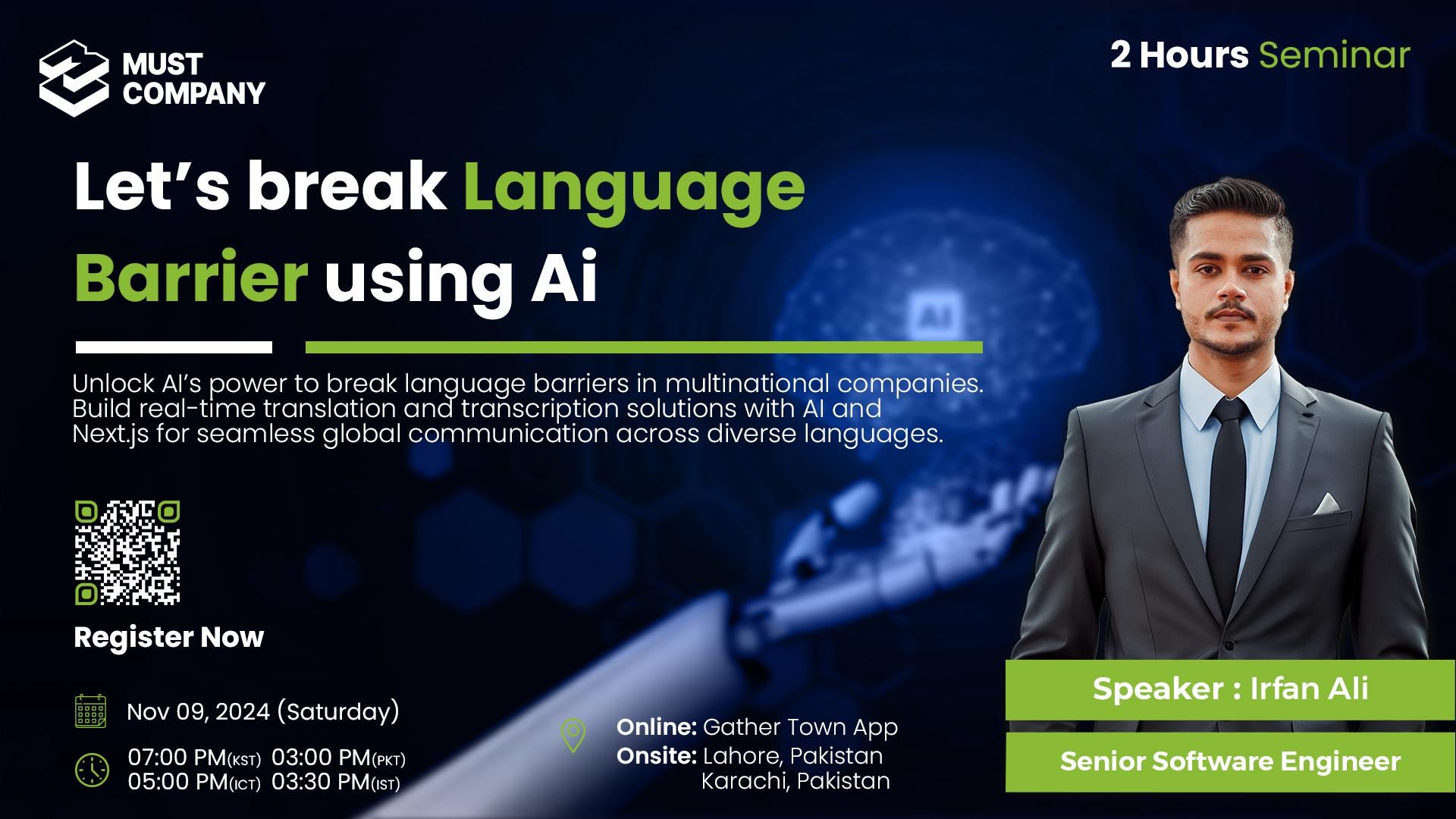 Let’s break Language Barrier using Ai